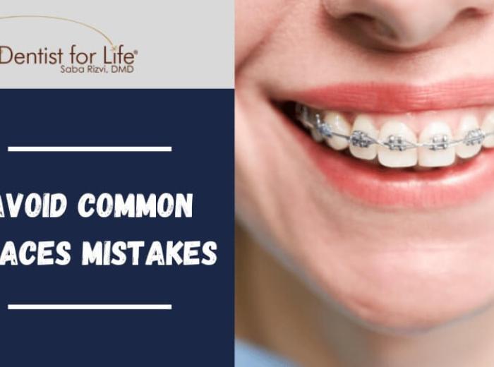 How to Avoid Common Braces Mistakes?
